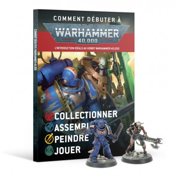 Warhammer 40k - Comment bien débuter à Warhammer 40000 -...